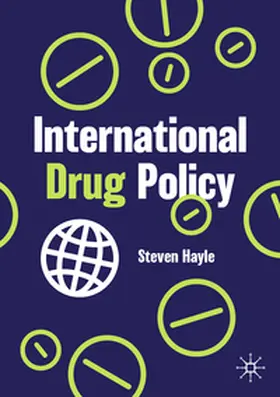 Hayle | International Drug Policy | E-Book | www.sack.de