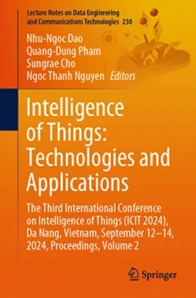 Dao / Pham / Cho |  Intelligence of Things: Technologies and Applications | eBook | Sack Fachmedien