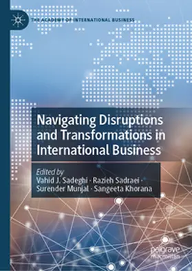 Sadeghi / Sadraei / Munjal | Navigating Disruptions and Transformations in International Business | E-Book | sack.de