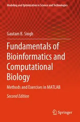Singh |  Fundamentals of Bioinformatics and Computational Biology | Buch |  Sack Fachmedien