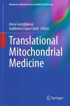 López Lluch / Gvozdjáková |  Translational Mitochondrial Medicine | Buch |  Sack Fachmedien