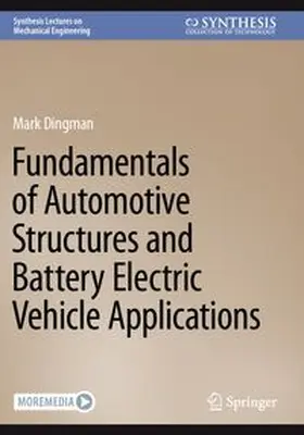 Dingman |  Fundamentals of Automotive Structures and Battery Electric Vehicle Applications | Buch |  Sack Fachmedien