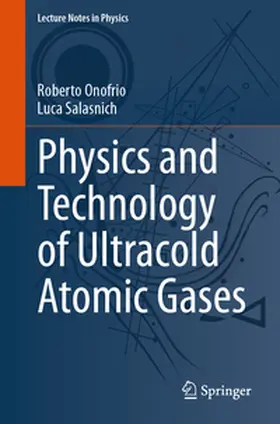 Onofrio / Salasnich | Physics and Technology of Ultracold Atomic Gases | E-Book | sack.de