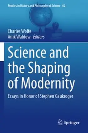 Wolfe / Waldow |  Science and the Shaping of Modernity | Buch |  Sack Fachmedien