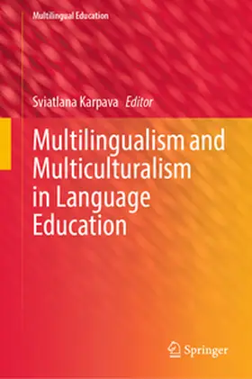 Karpava |  Multilingualism and Multiculturalism in Language Education | Buch |  Sack Fachmedien