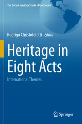 Christofoletti |  Heritage in Eight Acts | Buch |  Sack Fachmedien