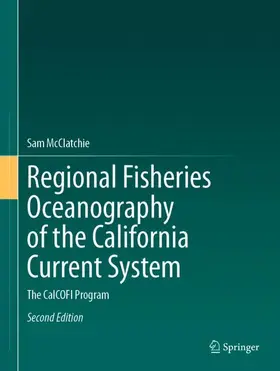 McClatchie |  Regional Fisheries Oceanography of the California Current System | Buch |  Sack Fachmedien