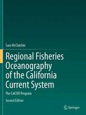 McClatchie |  Regional Fisheries Oceanography of the California Current System | Buch |  Sack Fachmedien