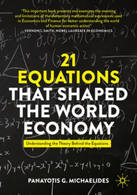 Michaelides |  21 Equations that Shaped the World Economy | Buch |  Sack Fachmedien
