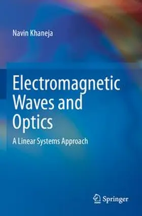 Khaneja |  Electromagnetic Waves and Optics | Buch |  Sack Fachmedien
