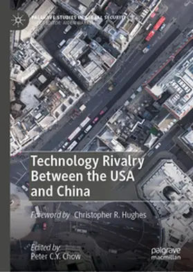 C.Y. Chow | Technology Rivalry Between the USA and China | E-Book | www.sack.de
