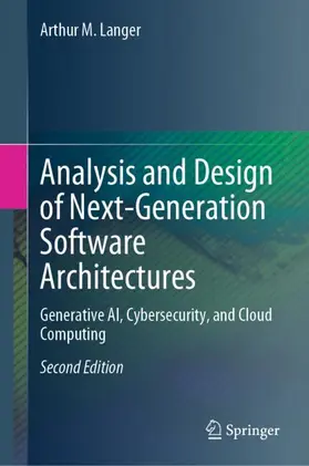 Langer |  Analysis and Design of Next-Generation Software Architectures | Buch |  Sack Fachmedien