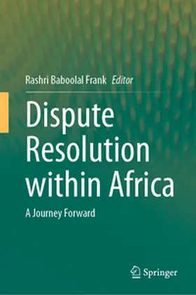 Baboolal Frank |  Dispute Resolution within Africa | Buch |  Sack Fachmedien