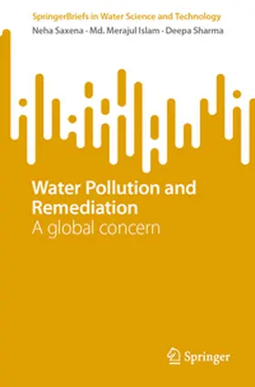 Saxena / Islam / Sharma |  Water Pollution and Remediation | eBook | Sack Fachmedien