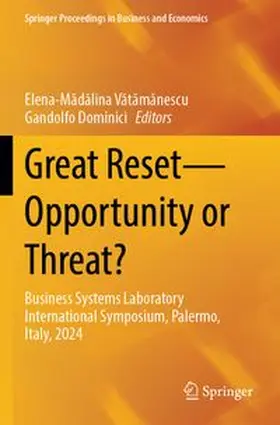 Vatamanescu / Dominici | Great Reset-Opportunity or Threat? | Buch | 978-3-031-76408-0 | www.sack.de