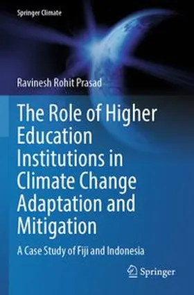 Prasad |  The Role of Higher Education Institutions in Climate Change Adaptation and Mitigation | Buch |  Sack Fachmedien