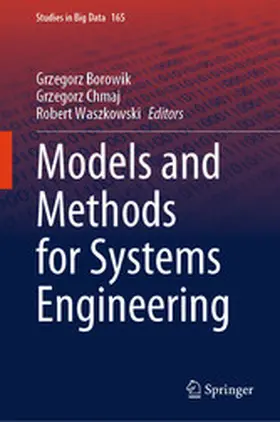 Borowik / Chmaj / Waszkowski |  Models and Methods for Systems Engineering | eBook | Sack Fachmedien