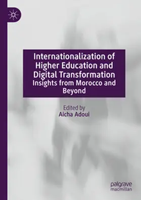 Adoui |  Internationalization of Higher Education and Digital Transformation | Buch |  Sack Fachmedien
