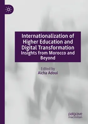 Adoui |  Internationalization of Higher Education and Digital Transformation | Buch |  Sack Fachmedien