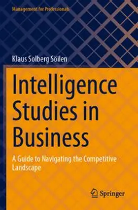 Solberg Söilen |  Intelligence Studies in Business | Buch |  Sack Fachmedien