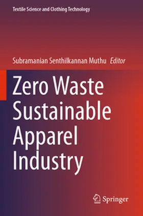 Muthu |  Zero Waste Sustainable Apparel Industry | Buch |  Sack Fachmedien