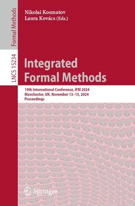 Kosmatov / Kovács |  Integrated Formal Methods | Buch |  Sack Fachmedien