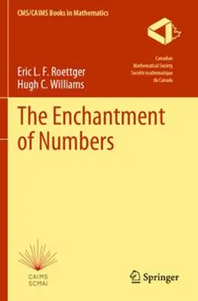 Roettger / Williams | The Enchantment of Numbers | Buch | 978-3-031-76570-4 | www.sack.de