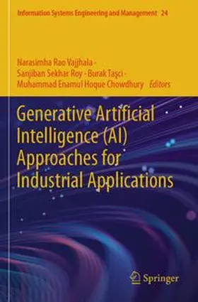 Vajjhala / Roy / Tasci |  Generative Artificial Intelligence (AI) Approaches for Industrial Applications | Buch |  Sack Fachmedien