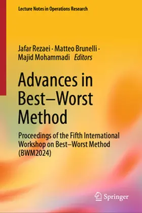 Rezaei / Brunelli / Mohammadi |  Advances in Best–Worst Method | eBook | Sack Fachmedien