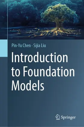 Liu / Chen |  Introduction to Foundation Models | Buch |  Sack Fachmedien