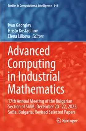Georgiev / Kostadinov / Lilkova |  Advanced Computing in Industrial Mathematics | Buch |  Sack Fachmedien
