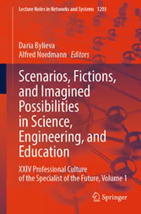 Bylieva / Nordmann | Scenarios, Fictions, and Imagined Possibilities in Science, Engineering, and Education | E-Book | www.sack.de