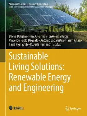 Dobjani / Parinov / Kucaj |  Sustainable Living Solutions: Renewable Energy and Engineering | Buch |  Sack Fachmedien