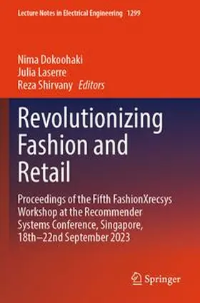 Dokoohaki / Laserre / Shirvany |  Revolutionizing Fashion and Retail | Buch |  Sack Fachmedien