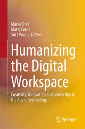 Orel / Cerne / Cerne | Humanizing the Digital Workspace | E-Book | www.sack.de