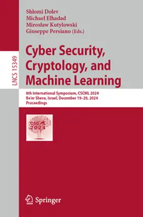 Dolev / Elhadad / Kutylowski | Cyber Security, Cryptology, and Machine Learning | E-Book | sack.de