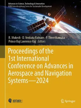 Mukesh / Lawrence Raj / Venkata Ratnam |  Proceedings of the 1st International Conference on Advances in Aerospace and Navigation Systems  - 2024 | Buch |  Sack Fachmedien
