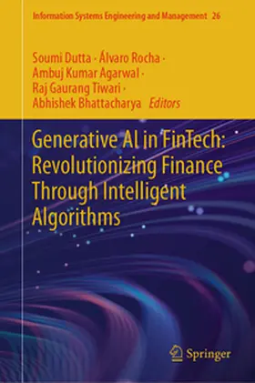 Dutta / Rocha / Agarwal | Generative AI in FinTech: Revolutionizing Finance Through Intelligent Algorithms | E-Book | sack.de