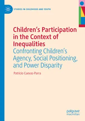 Cuevas-Parra |  Children's Participation in the Context of Inequalities | Buch |  Sack Fachmedien