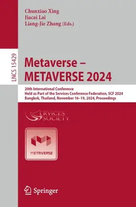 Xing / Zhang / Lai |  Metaverse - METAVERSE 2024 | Buch |  Sack Fachmedien