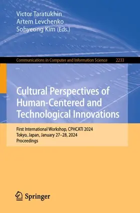 Taratukhin / Kim / Levchenko |  Cultural Perspectives of Human-Centered and Technological Innovations | Buch |  Sack Fachmedien