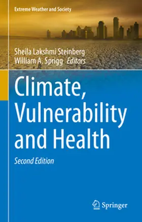 Sprigg / Steinberg |  Climate, Vulnerability and Health | Buch |  Sack Fachmedien