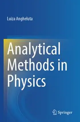 Angheluta | Analytical Methods in Physics | Buch | 978-3-031-77055-5 | www.sack.de