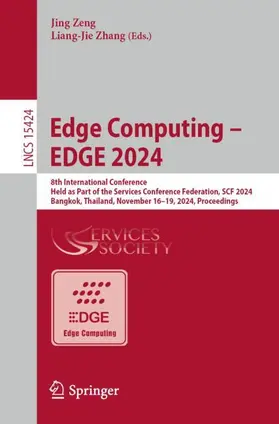 Zhang / Zeng |  Edge Computing - EDGE 2024 | Buch |  Sack Fachmedien