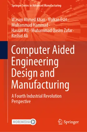 Khan / Esat / Ali |  Computer Aided Engineering Design and Manufacturing | Buch |  Sack Fachmedien