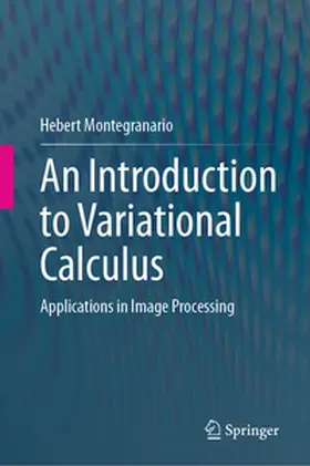 Montegranario | An Introduction to Variational Calculus | E-Book | www.sack.de