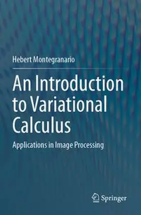 Montegranario |  An Introduction to Variational Calculus | Buch |  Sack Fachmedien