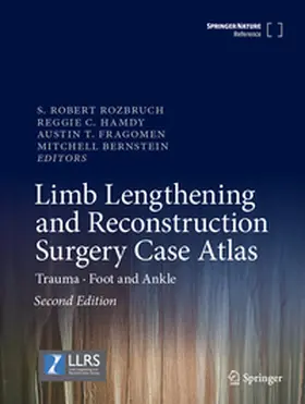 Rozbruch / Bernstein / Hamdy |  Limb Lengthening and Reconstruction Surgery Case Atlas | Buch |  Sack Fachmedien