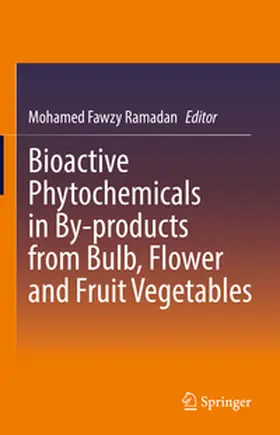 Ramadan | Bioactive Phytochemicals in By-products from Bulb, Flower and Fruit Vegetables | E-Book | www.sack.de