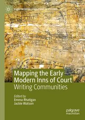 Rhatigan / Watson |  Mapping the Early Modern Inns of Court | Buch |  Sack Fachmedien